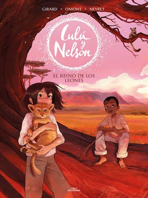 cover image of Lulú y Nelson 2--El reino de los leones
